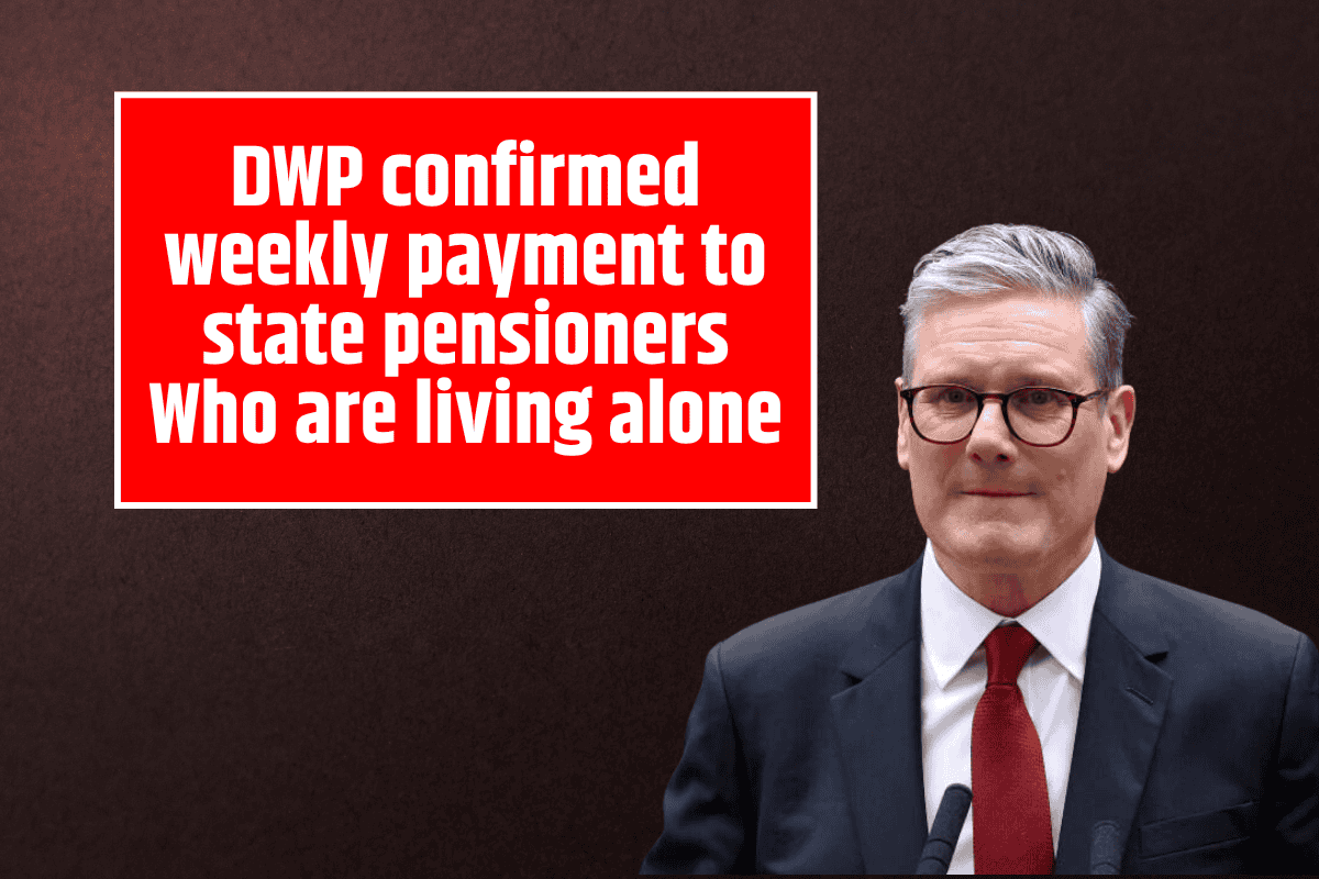 DWP confirmed weekly payment to state pensioners Who are living alone - Are you in the List